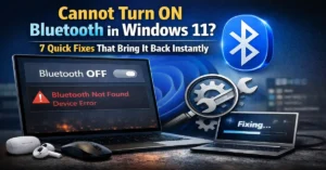 Laptop showing Bluetooth not found error in Windows 11 with quick fixes to restore missing Bluetooth toggle and reconnect wireless devices